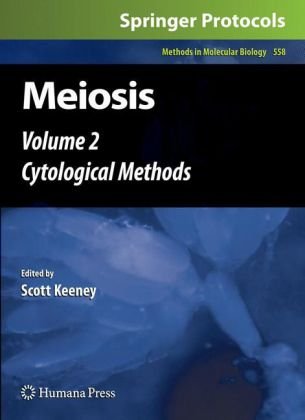 Meiosis Volume 2 Cytological Methods 1st Edition Beth Rockmill Auth