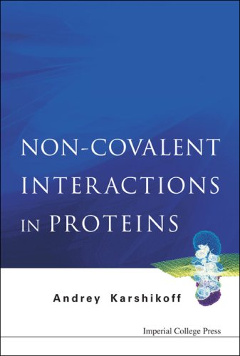 Noncovalent Interactions In Proteins Andrey Karshikoff