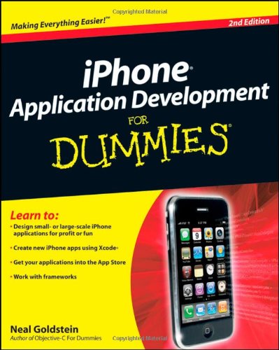 Iphone Application Development For Dummies 2nd Edition Neal Goldstein