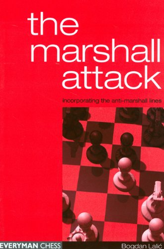 The Marshall Attack 1st Bogdan Lalic