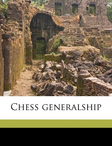 Chess Generalship Franklin Knowles Young