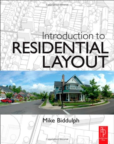 Introduction To Residential Layout 1st Edition Mike Biddulph