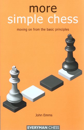 More Simple Chess 1st John Emms