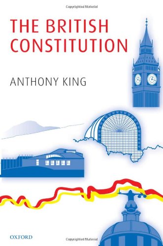 The British Constitution Anthony King