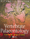 Vertebrate Palaeontology 3rd Edition Michael Benton