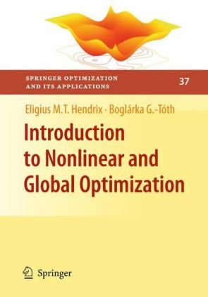 Introduction To Nonlinear And Global Optimization 1st Edition Eligius Mt Hendrix