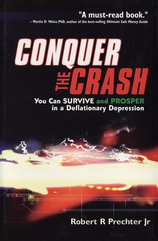 Conquer The Crash Robert R Prechter Jr