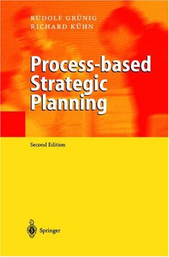 Processbased Strategic Planning 3rd Edition Rudolf Grnig Richard Khn