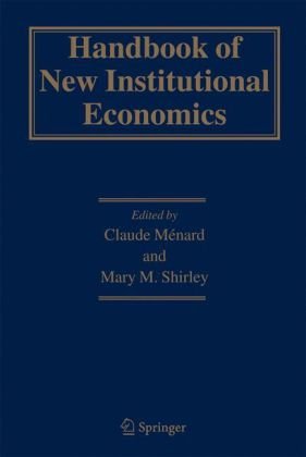 Handbook Of New Institutional Economics Claude Mnard Mary M Shirley