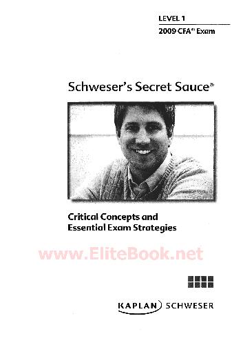 Cfa Level 1 Schweser Secret Sauce 2009 Cfa Schweser Kaplan
