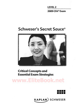 Cfa Level 2 Schweser Secret Sauce 2009 Cfa Kaplan Schweser