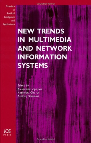 New Trends In Multimedia And Network Information Systems 1st Edition Aleksander Zgrzywa