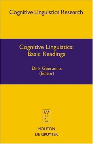 Cognitive Linguistics Basic Readings Dirk Geeraerts