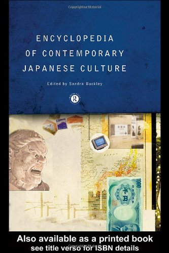Encyclopedia Of Contemporary Japanese Culture Sandra Buckley