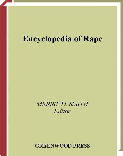 Encyclopedia Of Rape Www Enetlibrary Hostoi Com Smith M