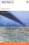Test Your Idioms Peter Watcynjones