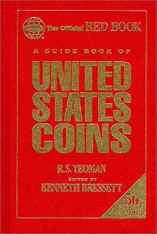 A Guide Book Of United States Coins 2003 56th Edition R S Yeoman