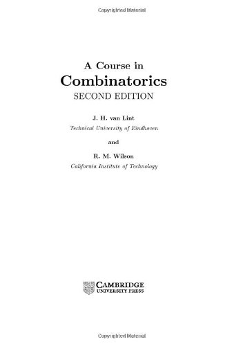 A Course In Combinatorics 2nd Ed J H Van Lint R M Wilson