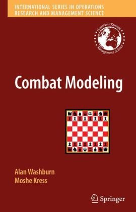 Combat Modeling 1st Edition Alan Washburn Moshe Kress