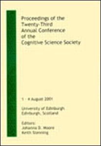 Proceedings Of The Twentythird Annual Conference Of The Cognitive Science Society Papcdr Johanna D Moore
