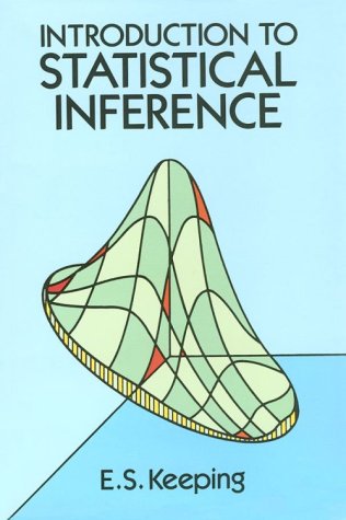 Introduction To Statistical Inference Dover Ed E S Keeping