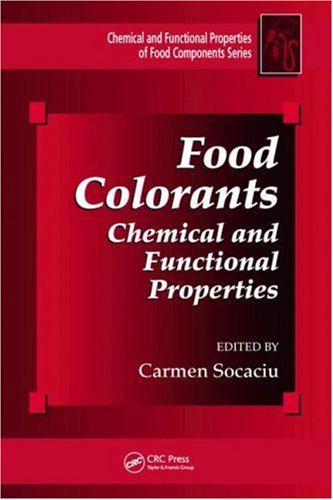 Food Colorants Chemical And Functional Properties 1st Edition Carmen Socaciu