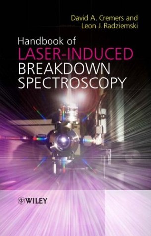 Handbook Of Laserinduced Breakdown Spectroscopy Dr David A Cremers