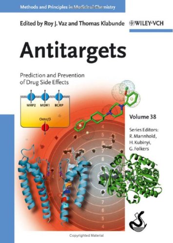 Antitargets Prediction And Prevention Of Drug Side Effects 1st Edition Roy J Vaz