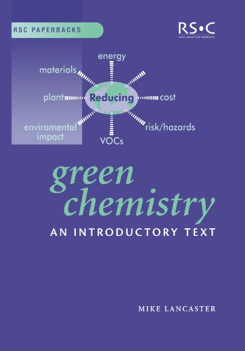 Green Chemistry 1st Edition M Lancaster