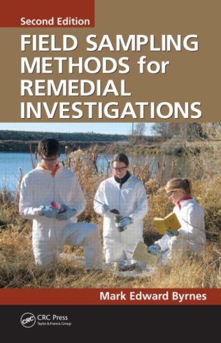 Field Sampling Methods For Remedial Investigations 2nd Ed Mark Edward Byrnes