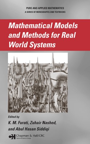 Mathematical Models And Methods For Real World Systems 1st Edition Km Furati