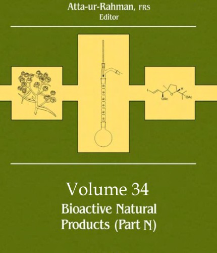 Bioactive Natural Products Vol 34 Part N Attaurrahman