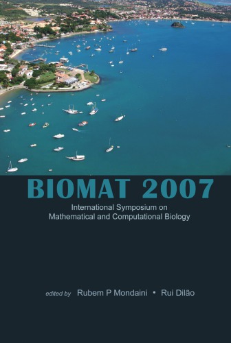 International Symposium On Mathematical And Computational Biology Rubem P Mondaini Rui Dilo