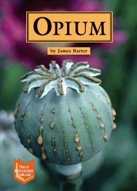 Opium 1st Edition James Barter