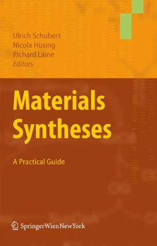 Materials Syntheses A Practical Guide 1st Edition Ulrich Schubert