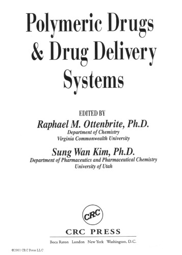 Polymeric Drugs And Drug Delivery Systems Ottenbrite