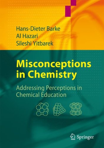 Misconceptions In Chemistry Hansdieter Barke Al Hazari Sileshi Yitbarek