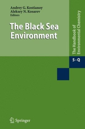 The Black Sea Environment 1st Edition Aleksey N Kosarev Andrey G Kostianoy Auth