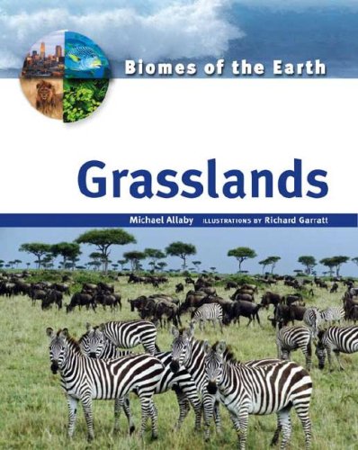 Grasslands Michael Allaby Richard Garratt