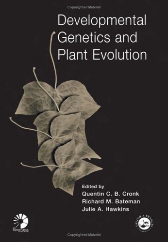 Developmental Genetics And Plant Evolution 1st Edition Quentin Cb Cronk