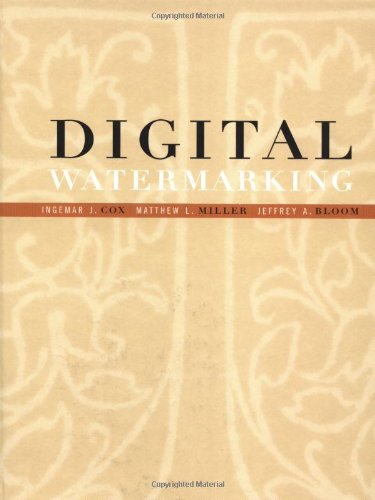 Digital Watermarking 1st Ingemar Cox Matthew Miller Jeffrey Bloom