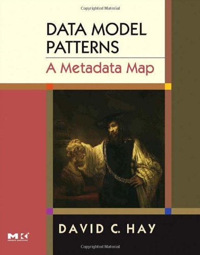 Data Model Patterns A Metadata Map 1st Edition David C Hay