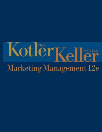 Marketing Management 12th Edition Philip Kotler Kevin Lane Keller