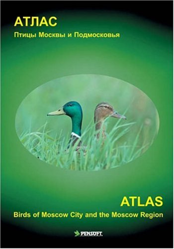 Atlas Birds Of Moscow City The Moscow Region G Groot Koerkamp