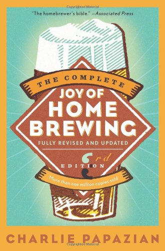 The Complete Joy Of Homebrewing Third Edition 3 Sub Charles Papazian