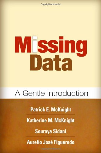Missing Data A Gentle Introduction 1st Edition Patrick E Mcknight Phd