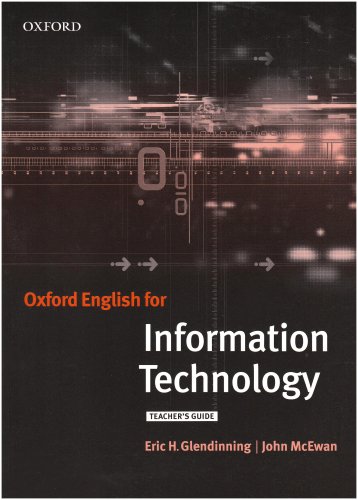 Oxford English For Information Technology Teachers Book Tch Eric H Glendinning