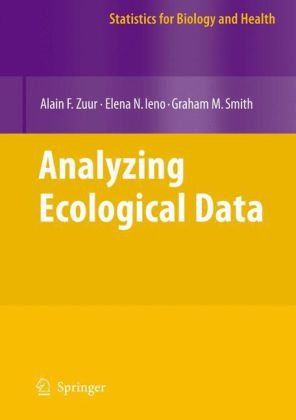 Analysing Ecological Data 1st Edition Alain F Zuur Elena N Ieno