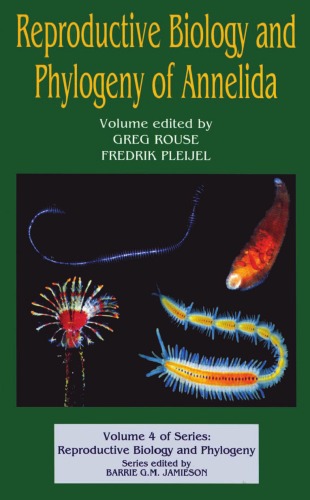 Reproductive Biology And Phylogeny Of Annelida Greg W Rouse