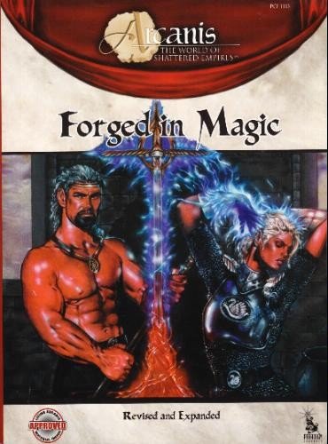 Forged In Magic Revised And Expanded Paradigm Concepts